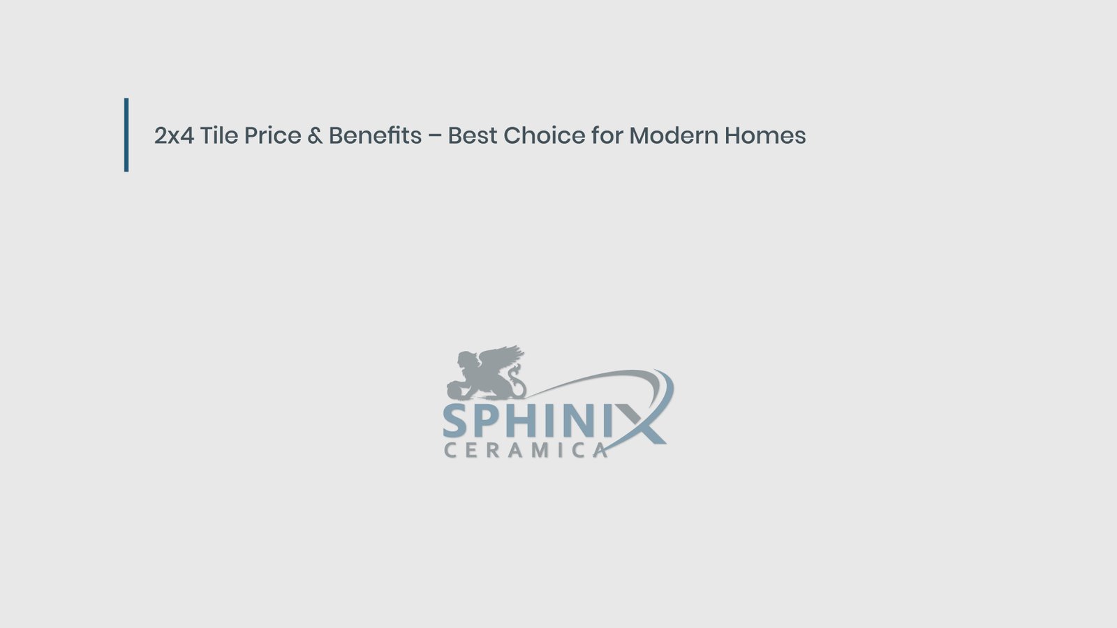 2x4 Tile Price & Benefits – Best Choice for Modern Homes